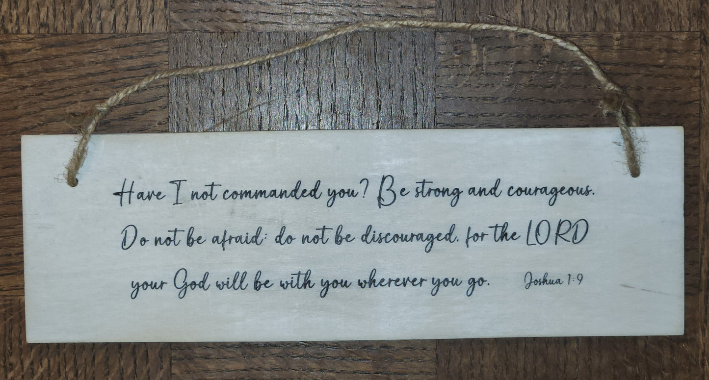 Joshua 1:9 Scripture Wall Hanger