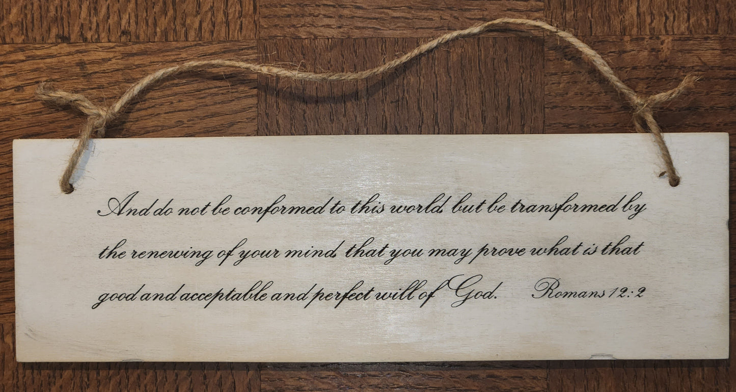 Romans 12:2 Scripture Wall Hanger